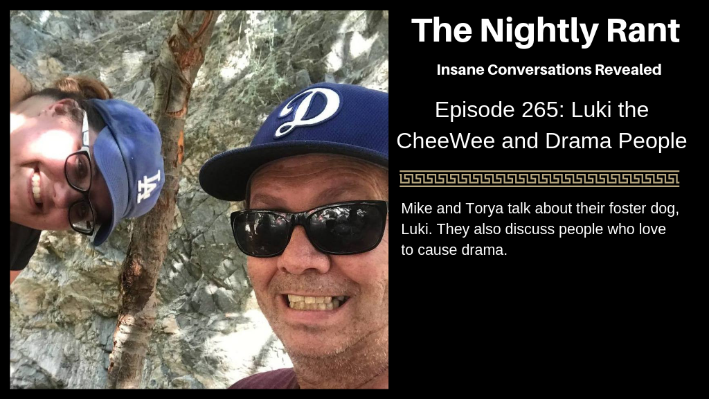 Episode 265: Luki the CheeWee and Drama People